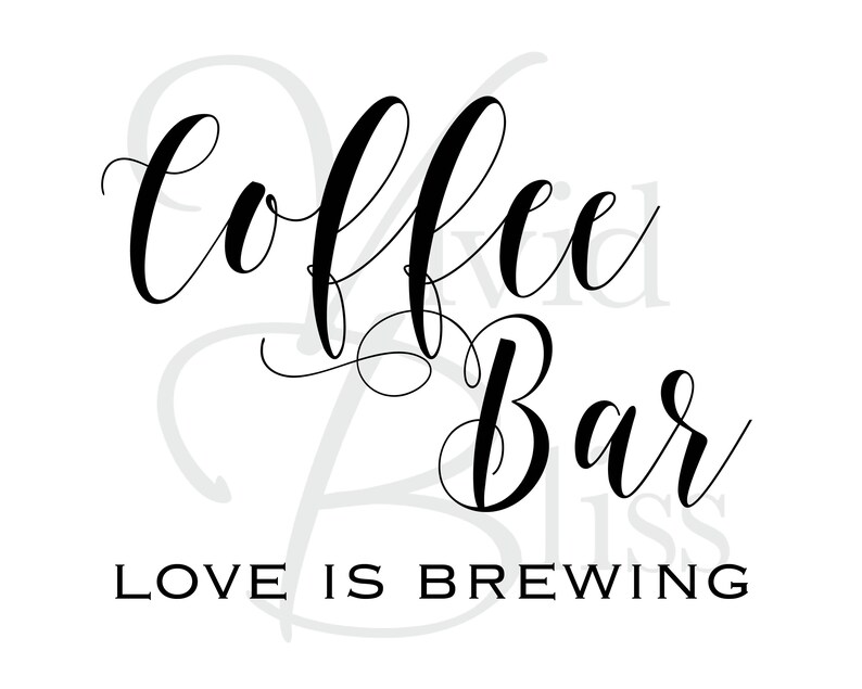 Coffee Bar Sign Love is Brewing 8x10 Printable Coffee Bar Etsy
