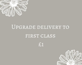 Upgrade delivery to first class - use this within your order when instructed.