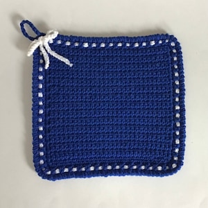 May include: Blue crocheted pot holder with a white crocheted border and a white crocheted loop for hanging.