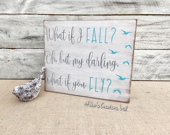 What If I Fall Oh But My Darling What If You Fly Peter Pan Etsy What If I Fall Oh But My Darling What If You Fly Peter Pan Etsy