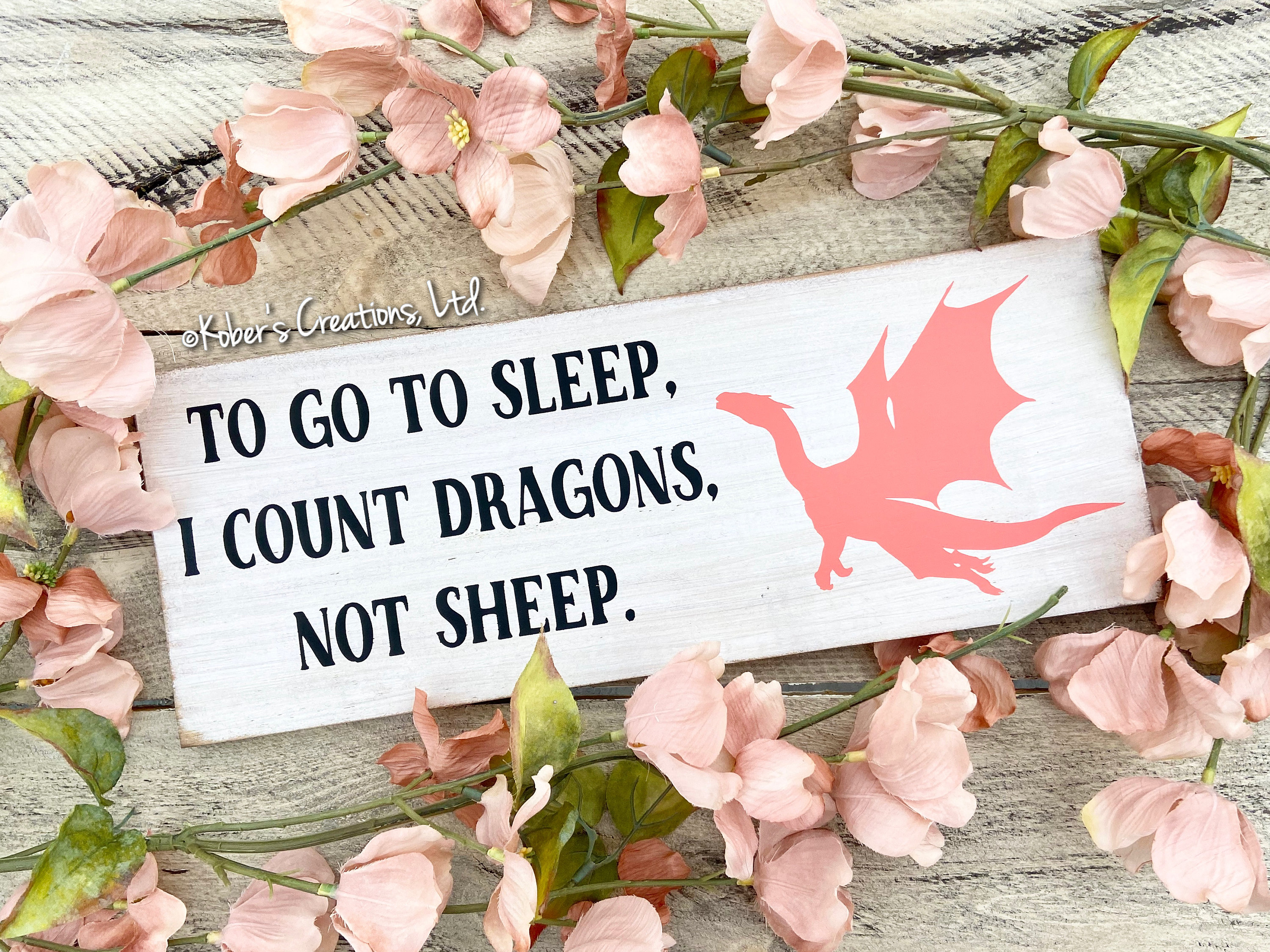 To Go To Sleep I Count Dragons Not Sheep Wood Sign Dragon Etsy