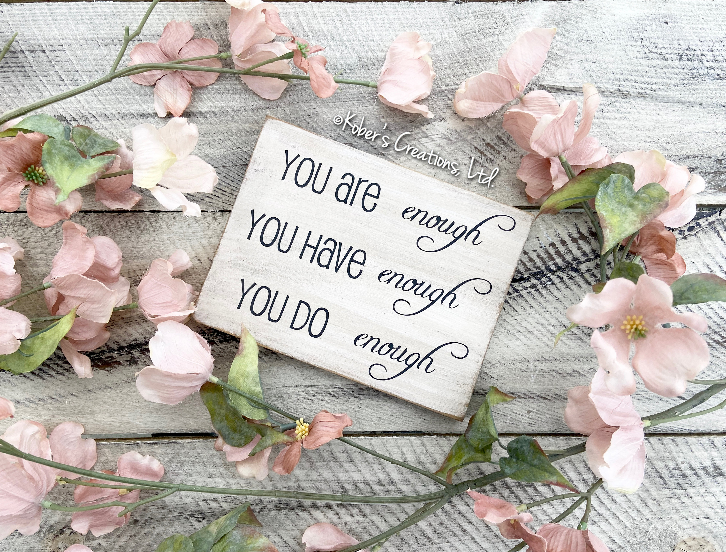 You Are Enough You Have Enough You Do Enough Wood Sign Strong Etsy