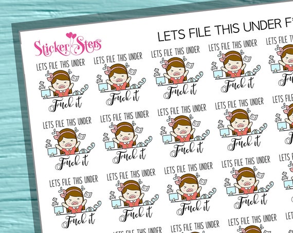 Let's File under F*&k it | F195 Planner Stickers