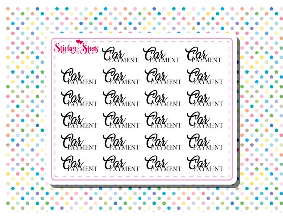 Car Payment Small Sheet Planner Stickers Set Cute and Functional made for all Planners