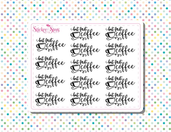 But First Coffee Small Sheet Planner Stickers Set Cute and Functional made for all Planners