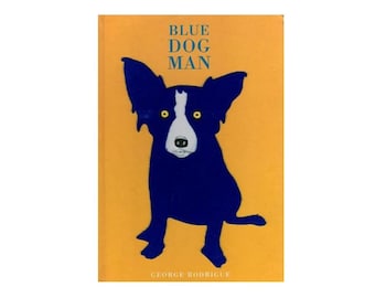 BLUE DOG MAN / GEORGE RODRIGUE [美本] Blue Dog Man: Rodrigue, George: 9781556709760: Amazon.com: Books