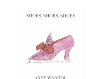 Chaussures, chaussures, chaussures ! Un livre d'art vintage regroupant les peintures d'Andy Warhol.