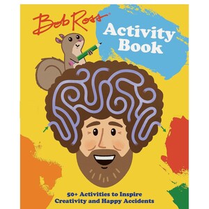 May include: A yellow Bob Ross Activity Book featuring a cartoon illustration of Bob Ross with a maze pattern in his brown hair, a squirrel holding a green pencil, and the text 50+ Activities to Inspire Creativity and Happy Accidents.