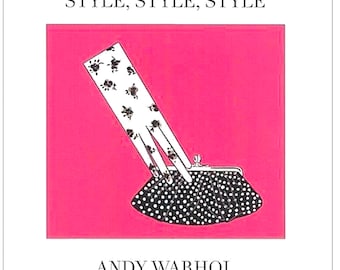 Style, Style, Style par Andy Warhol, livre d'art d'un défilé d'estampes adorables