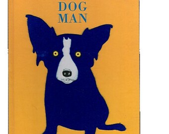 Blue Dog Man, Recycled Book in New Condition, George