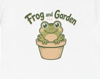 Frog Garden T-Shirt, Unisex Plant Lover Gardener Tee