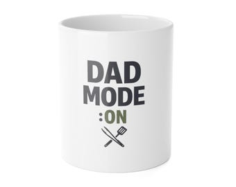 Dad Mode On Mug - Funny Dad Mug - Father's Day Gift - Modern Minimalist Dad Era Unisex Shirt