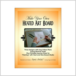 Make Your Own Heated Art Board - Three DIY heated art board designs + Getting Started &quot;painting&quot; w/ Colored Pencils, Crayons, & Oil Pastels