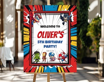 May include: Welcome to Oliver's 5th Birthday Party! A colorful comic book style sign with superhero characters. The sign is on a wooden easel.