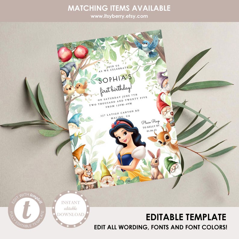 May include: A whimsical invitation featuring Snow White, woodland creatures, and gnomes. The invitation includes the text "Sophia's first birthday!" and event details. The design is surrounded by a lush, green forest background with the text "Editable Template".