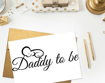 Dad To Be Card, Congratulations Cards, Card for New Father, Father's Day  - PRINTABLE - Digital File