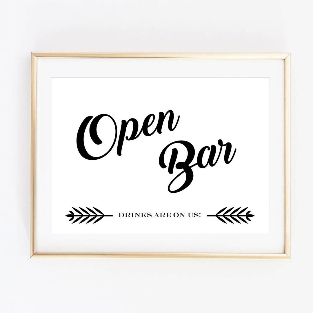 Open Bar Sign Printable Wedding Signs Drinks Sign Wedding - Etsy