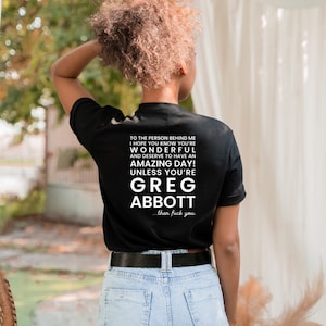 F *** usted Greg Abbott camiseta