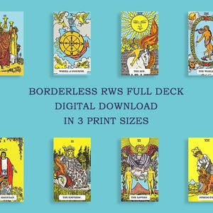 May include: A set of tarot cards with vibrant illustrations against a light blue backdrop. The cards display images such as The Magician, The Empress, The Lovers, and Strength. Text on the cards reads "BORDERLESS RWS FULL DECK DIGITAL DOWNLOAD IN 3 PRINT SIZES."