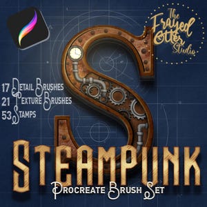 May include: A digital art design featuring a steampunk-style letter "S" with gears, pipes, and a clock. The design includes the text "STEAMPUNK PROCREATE BRUSH SET" and the logo of "The Frayed Otter Studio". The image also shows a Procreate app icon.
