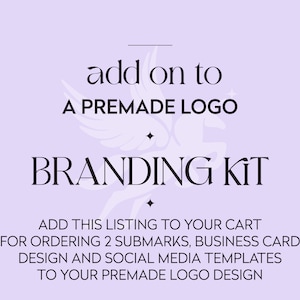 Premade Logo Branding Kit: Submarks, Business Card & Social Media Templates
