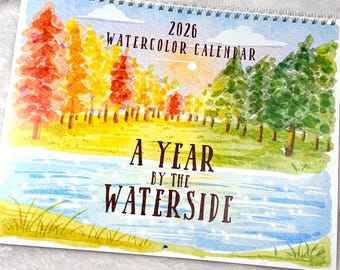 2026 Watercolor Wall Calendar - Seasonal Nature Landscape Scenic Wall Art - A Year by the Waterside