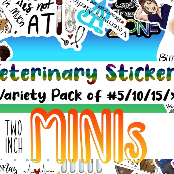 Veterinary Variety Sticker Minis Pack, Laminated Stickers, For Animal Lovers Gift, For Veterinary Professionals Gift, Vet Tech Gift