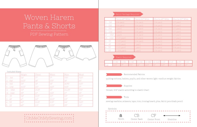 May include: A PDF sewing pattern for woven harem pants and shorts. The pattern includes sizes from 0-3 months to 7 years. The pattern includes a size chart, fabric requirements, and recommended fabrics. The pattern also includes a list of supplies and tools needed to sew the pants and shorts.