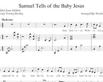 Christmas - Samuel Tells of the Baby Jesus - Intermediate Piano and Voice Arrangement