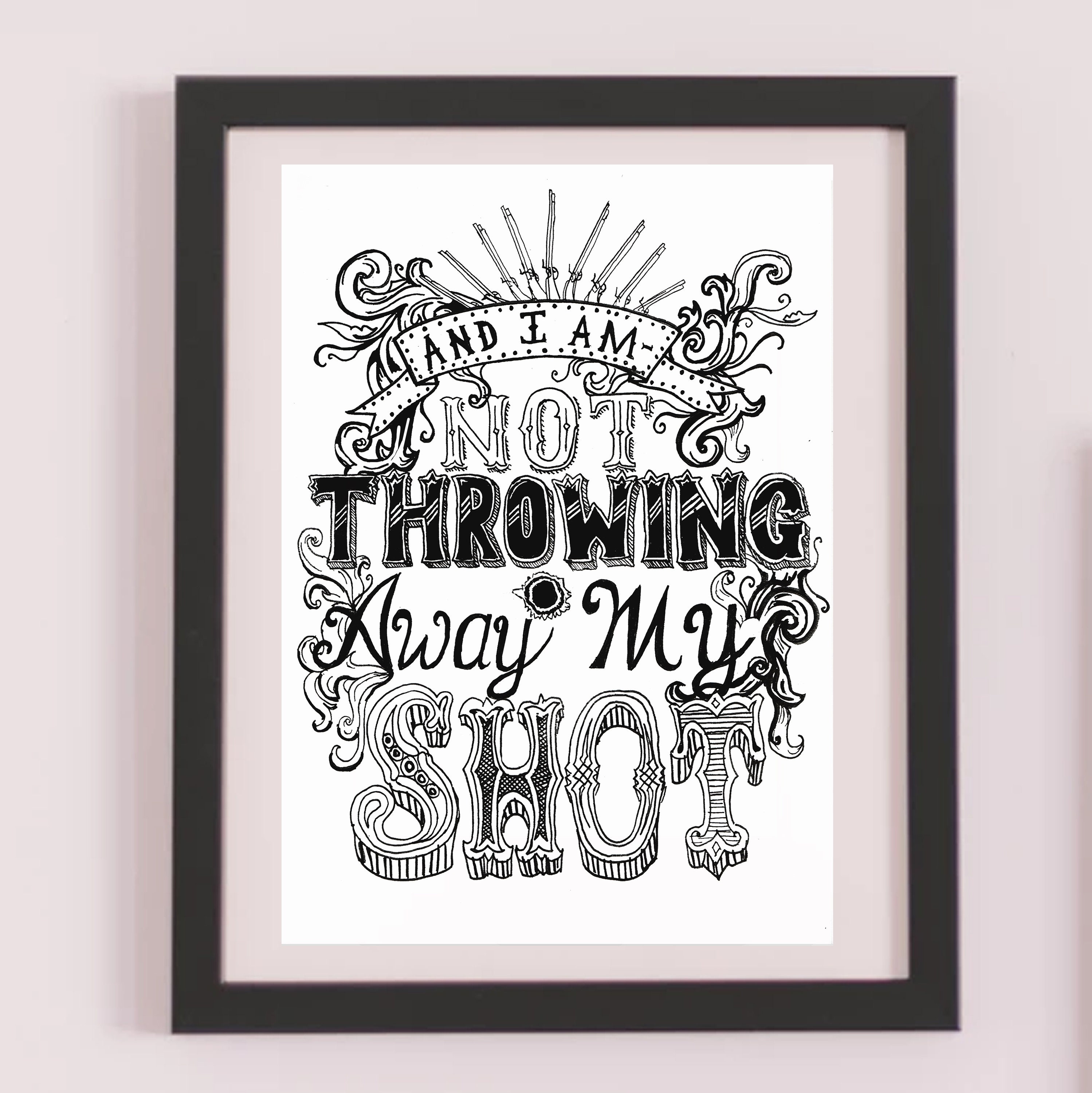 Hamilton 'my Shot' A5 Print - Etsy