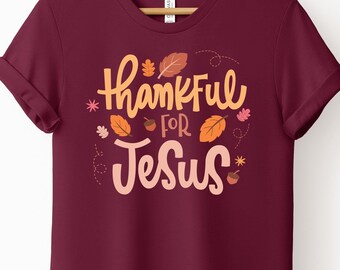 Thankful for Jesus, Christian Shirts for Kids, Christian Tee, Kids Thankful Shirt, Faith Kids Tee, Kids Thanksgiving Shirt