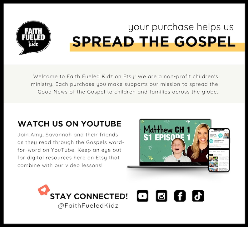 May include: A colourful graphic with the text "Faith Fueled Kidz" and the phrase "Spread the Gospel". The graphic also includes a laptop screen displaying a video lesson from the YouTube channel "Faith Fueled Kidz". The text "Matthew CH 1 S1 Episode 1" is visible on the laptop screen. The graphic also includes social media icons for YouTube, Instagram, Facebook, and TikTok.
