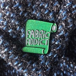 Fabric Addict soft enamel pin, sewist pin, dressmaker gift, seamstress, fabric hoarder, sewer badge, Dawny's Sewing Room image 4