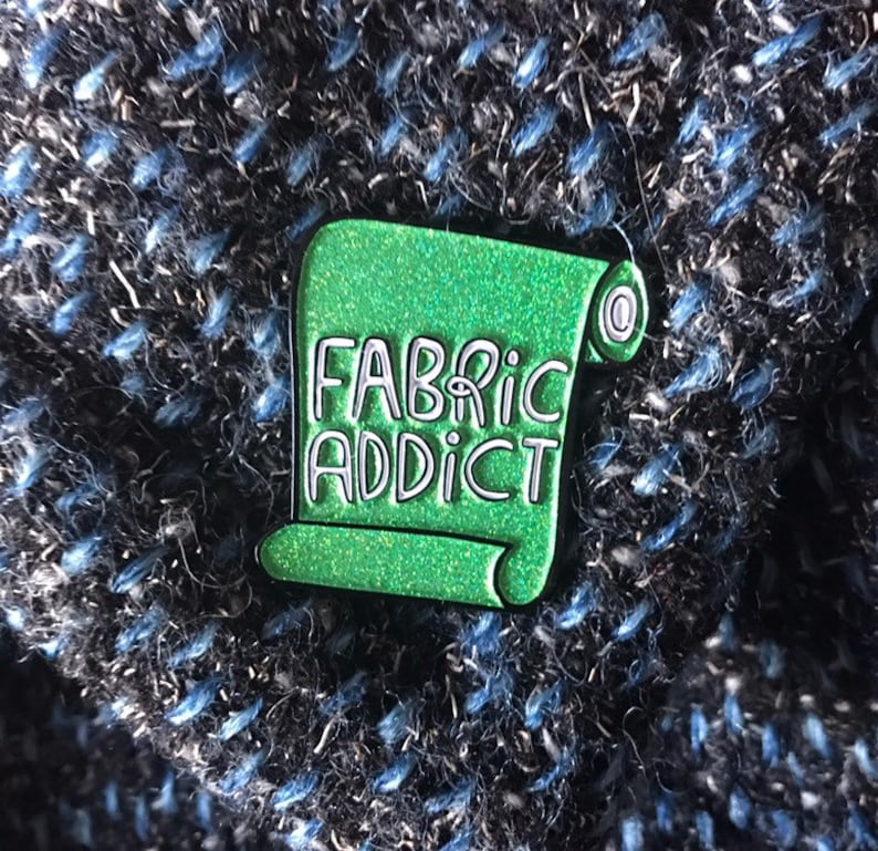 Fabric Addict soft enamel pin, sewist pin, dressmaker gift, seamstress, fabric hoarder, sewer badge, Dawny's Sewing Room image 4