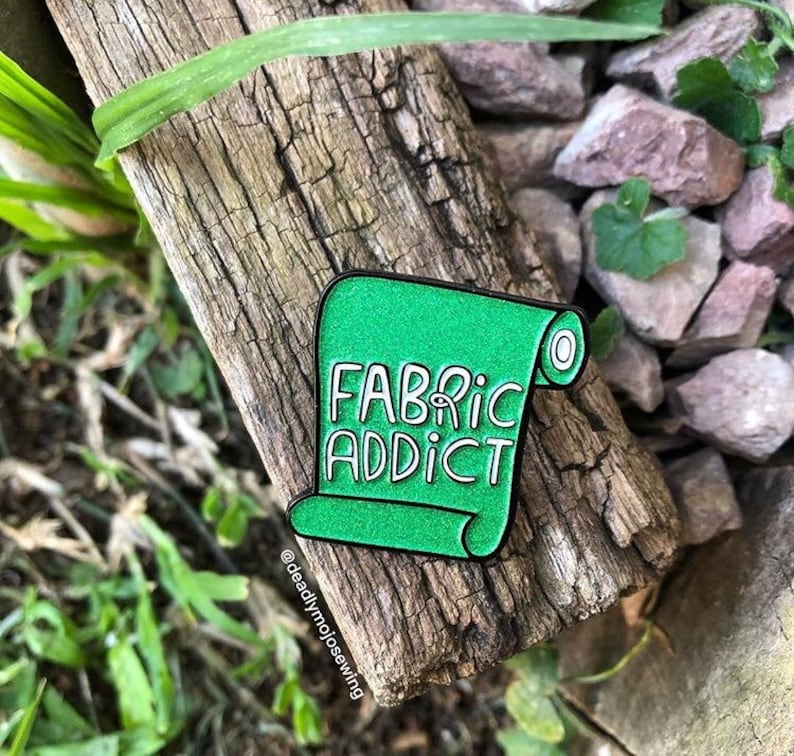 Fabric Addict soft enamel pin, sewist pin, dressmaker gift, seamstress, fabric hoarder, sewer badge, Dawny's Sewing Room image 3