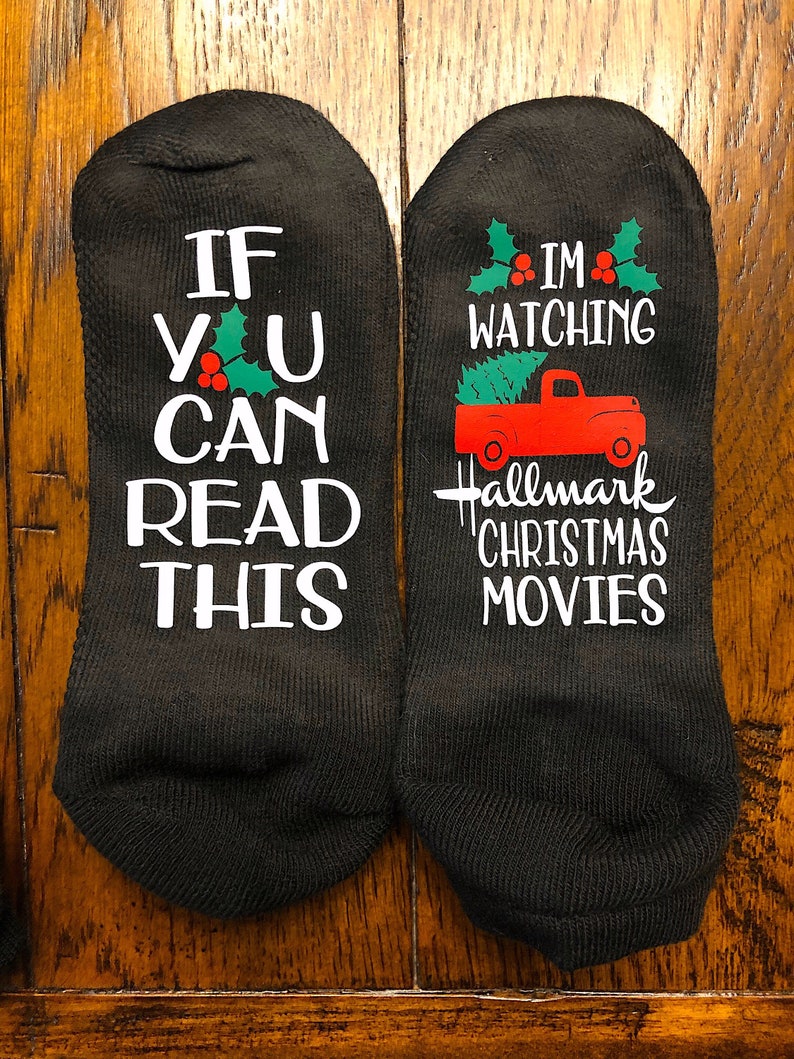 Christmas movie socks If you can read this Christmas Socks Watching Christmas Movies hallmark Christmas Funny womens socks image 9