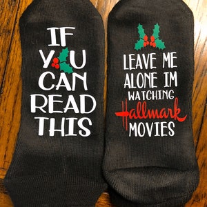 Christmas movie socks If you can read this Christmas Socks Watching Christmas Movies hallmark Christmas Funny womens socks image 10