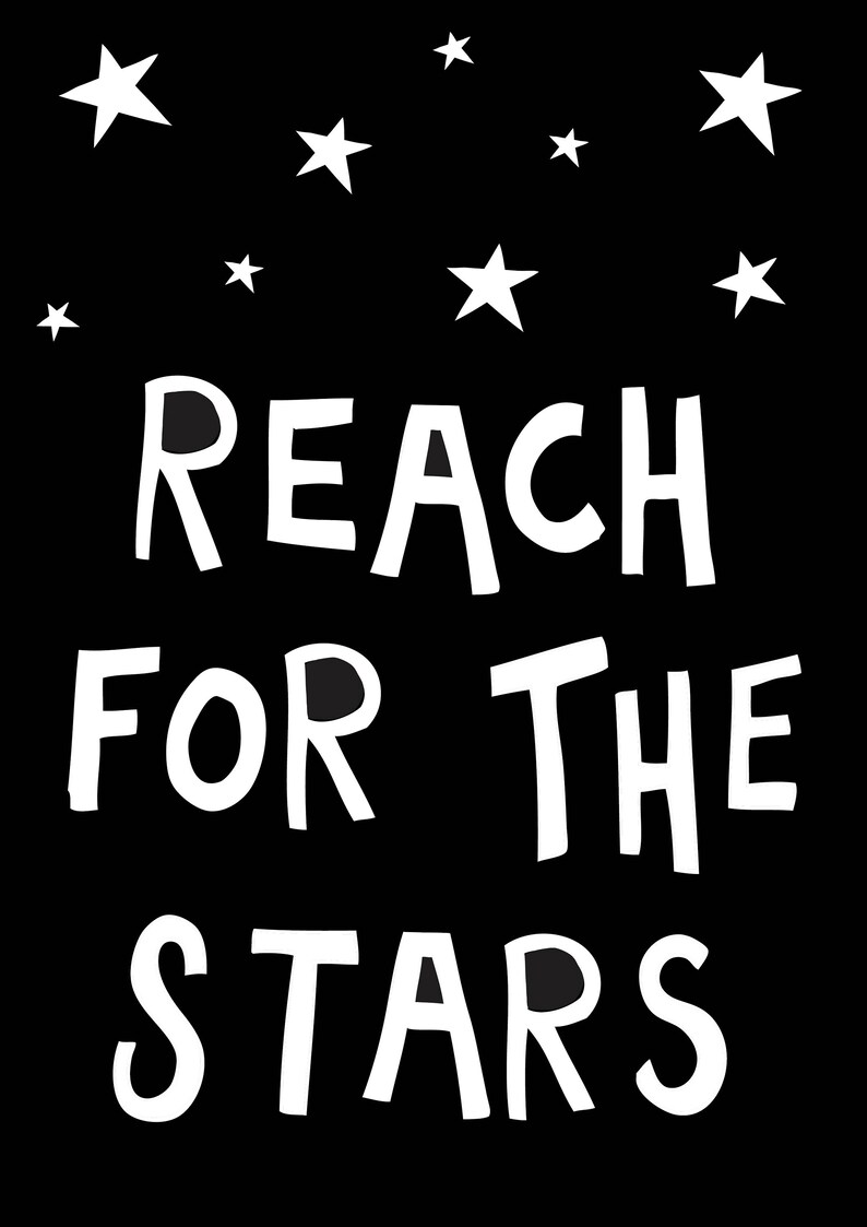 Reach for the Stars Print Monochrome Print Printable PDF Etsy UK