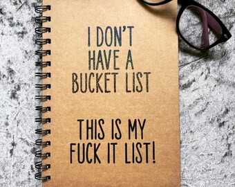 Funny Adult Bucket List Fuck It List Brown Kraft Notebook Journal Black Holographic High Quality Vinyl  Swearing Rude Gift