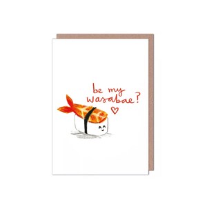 Be My Wasabae Sushi Bae Wasabi Valentijns-/jubileum-/verjaardagskaart