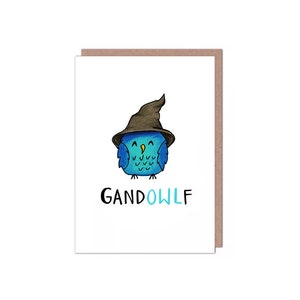 Gandowlf - Gandalf - Senhor dos Anéis - Coruja - Trocadilho - Cartão de Aniversário/Aniversário/Amizade