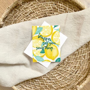 Lemon Tell You Something - Tarjeta de felicitación Fruit Pun para cualquier ocasión
