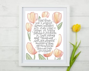 That House Was a Perfect House - Tolkien Quote - Digital Print