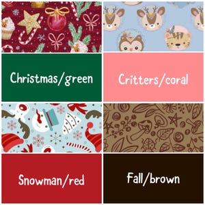 May include: A collage of eight rectangular fabric swatches featuring various patterns including Christmas motifs, cartoon animals, snowmen, and autumn elements, with text labels such as Christmas/green, Critters/coral, Snowman/red, and Fall/brown.