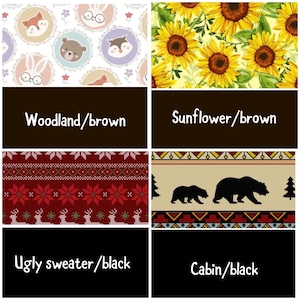 May include: A collage of four fabric patterns featuring woodland animals in circles, yellow sunflowers, a red knit-style pattern with reindeer, and a beige pattern with black bears and trees, labeled Woodland/brown, Sunflower/brown, Ugly sweater/black, and Cabin/black.