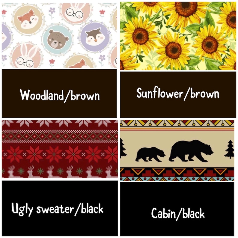 May include: A collage of four fabric patterns featuring woodland animals in circles, yellow sunflowers, a red knit-style pattern with reindeer, and a beige pattern with black bears and trees, labeled Woodland/brown, Sunflower/brown, Ugly sweater/black, and Cabin/black.