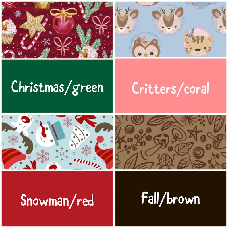 May include: A collage of eight rectangular fabric swatches featuring various patterns including Christmas motifs, cartoon animals, snowmen, and autumn elements, with text labels such as Christmas/green, Critters/coral, Snowman/red, and Fall/brown.