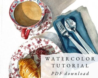 Watercolor Coffee and Croissant Painting Tutorial: Step-by-Step PDF Art Class (Digital Download)