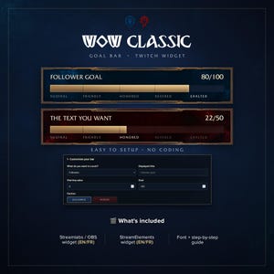 May include: A WoW Classic goal bar Twitch widget featuring two horizontal progress bars with faction-themed designs. The interface includes customizable text fields, status labels like Neutral to Exalted, and a setup menu for Streamlabs, OBS, and StreamElements.