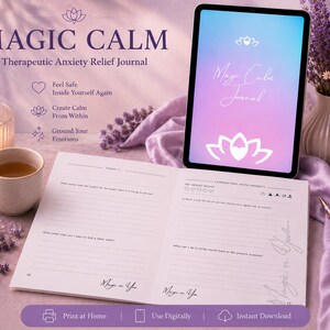 May include: A journal and tablet with the words "Magic Calm" and "Therapeutic Anxiety Relief Journal." The journal is open, revealing lined pages. A lit candle, a cup of tea, and flowers are also present.